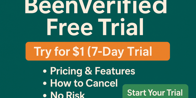 BeenVerified Free Trial (US): Try the $1 7-Day Trial Before You Pay — Honest Review & Comparison